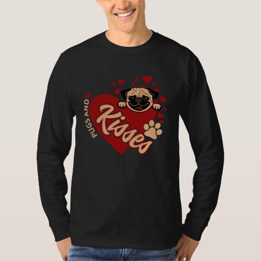 Cute Pugs & Kisses Valentineu2019s Day for Pug  Re Tシャツ (正面)