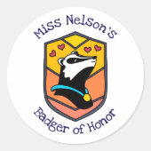Cute punny "Badger of honor" sticker ラウンドシール (正面)