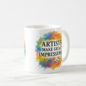 Cute quote. Artist coffee mug コーヒーマグカップ (正面右)