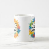 Cute quote. Artist coffee mug コーヒーマグカップ (中央)