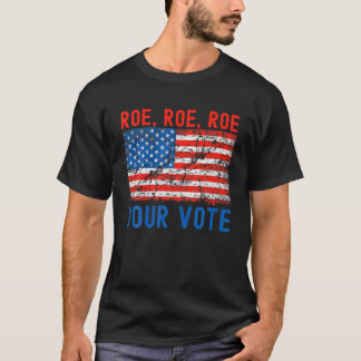 Cute Roe Your Vote Pro-Choice Women's Rights Retro Tシャツ