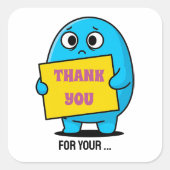 Cute Sad Blue Character Thank You  スクエアシール (正面)