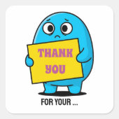 Cute Sad Blue Character Thank You  スクエアシール (正面)