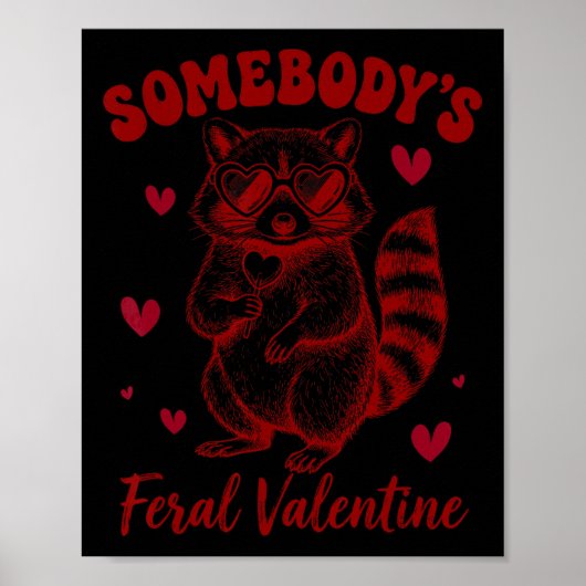 Cute Savage Valentine Raccoon ポスター (正面)