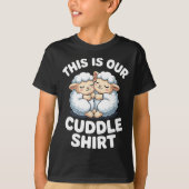 Cute Sheep Couple This Is Our Cuddle  Tシャツ (正面)