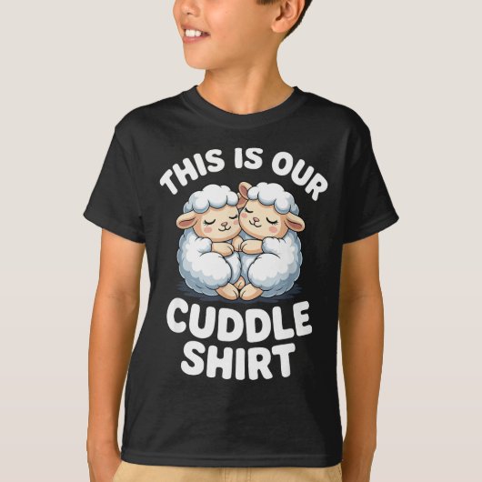 Cute Sheep Couple This Is Our Cuddle  Tシャツ (正面)