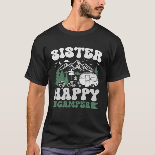 Cute Sister Of The Happy Camper Camping Trip Tシャツ (正面)