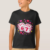 Cute Six Seven 6 7 Dice Valentines Day Shirt Funny Tシャツ (正面)