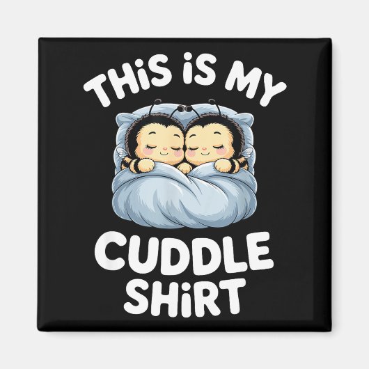 Cute Sleeng Bee This Is My Cuddle  マグネット (正面)