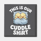 Cute Sleeng Ducks This Is Our Cuddle マグネット (正面)