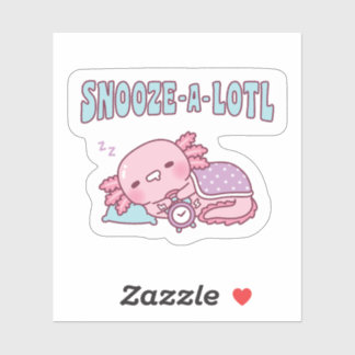 Cute Sleeping Axolotl Snooze A Lotl Funny Pun シール