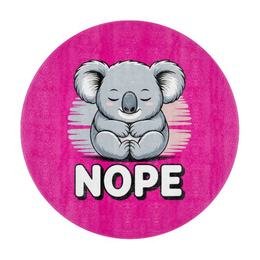Cute Sleeping Koala “Nope” Funny Cartoon カッティングボード (正面)