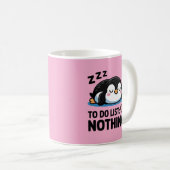 cute sleeping penguin, to do list nothing コーヒーマグカップ (正面右)