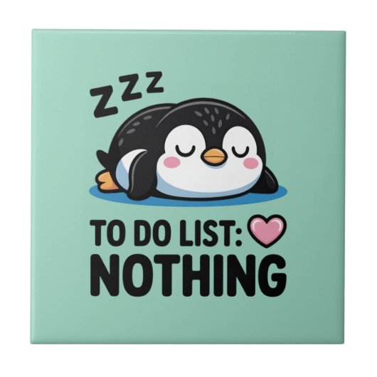 cute sleeping penguin, to do list nothing タイル (正面)