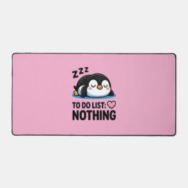 cute sleeping penguin, to do list nothing デスクマット