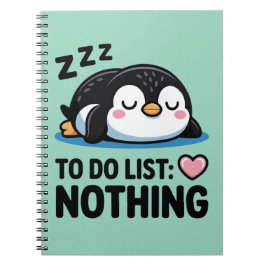 cute sleeping penguin, to do list nothing ノートブック