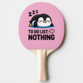cute sleeping penguin, to do list nothing 卓球ラケット (正面)