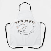 Cute Sleepy Cat “Born to Nap” Line Art Design エプロン (正面)