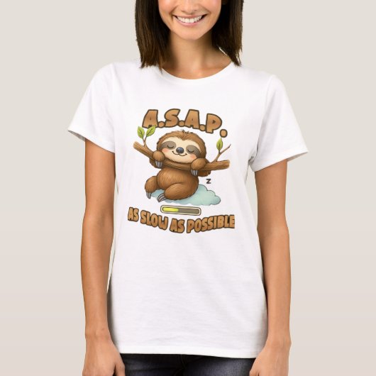 Cute Sloth ASAP � As Slow As Possible Classic T-Sh Tシャツ (正面)