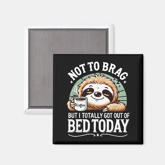 Cute Sloth Coffee Funny Quote Caffeine Lover Gift  マグネット (正面/裏面)
