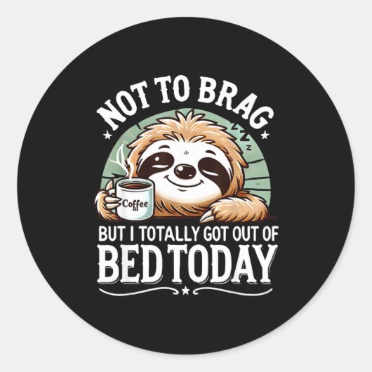 Cute Sloth Coffee Funny Quote Caffeine Lover Gift  ラウンドシール (正面)