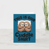 Cute Sloth Couple This Is Our Cuddle  カード (正面)