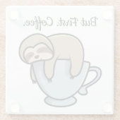 Cute Sloth Sleeping on Coffee Cup Coffee Quote ガラスコースター (裏面)