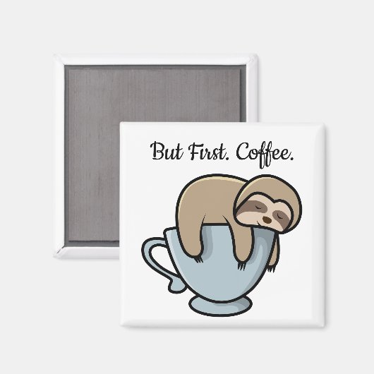 Cute Sloth Sleeping on Coffee Cup Coffee Quote マグネット (正面/裏面)