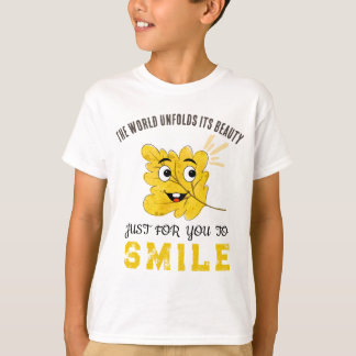 Cute Smiling Leaf "The World Unfolds Its Beauty" Tシャツ