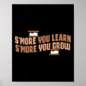 Cute Smore You Learn Smore You Grow Motivation ポスター (正面)