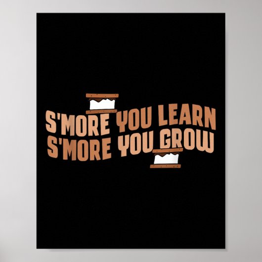 Cute Smore You Learn Smore You Grow Motivation  ポスター (正面)