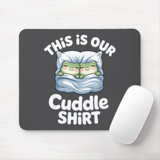 Cute Snuggly Frog Lovers This Is Our Cuddle  マウスパッド (マウス)