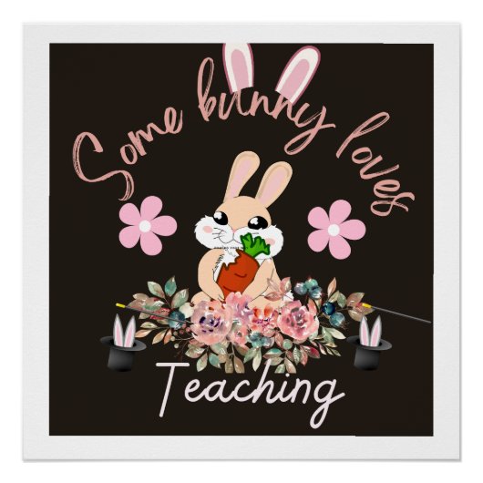 Cute some bunny loves teaching mug ポスター (正面)