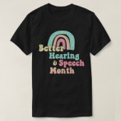 Cute Speech Therapist Gift SLP May is Hearing & Sp Tシャツ (デザイン正面)