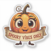 Cute "Spooky Vibes Only" Pumpkin Halloween Sticker シール (正面)