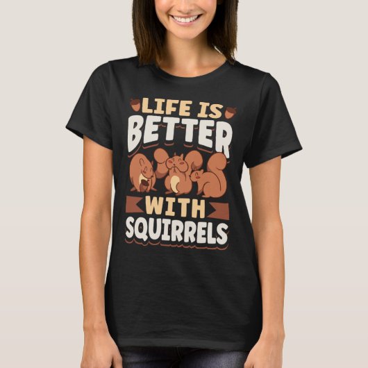 Cute Squirrel Rodent   With Squirrels Tシャツ (正面)