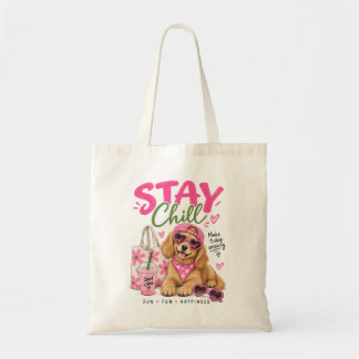 Cute Stay Chill Dog Pink Summer Good Vibes トートバッグ