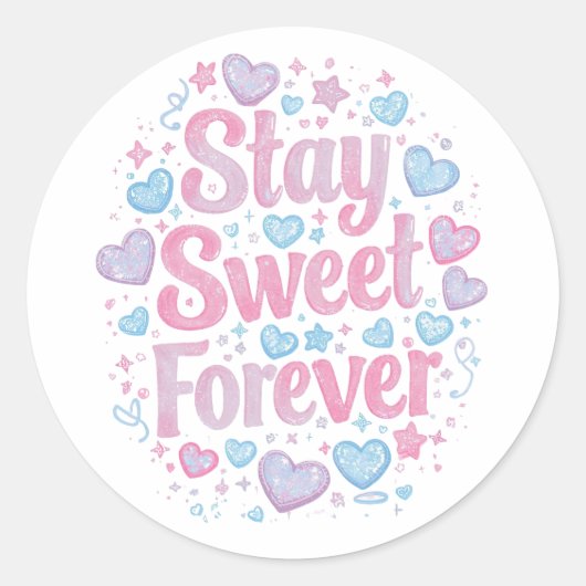 Cute "Stay Sweet Forever" Typography ラウンドシール (正面)