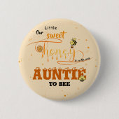 Cute Sweet Honey Kawaii Eyeball Text Auntie-to-be 缶バッジ (正面)