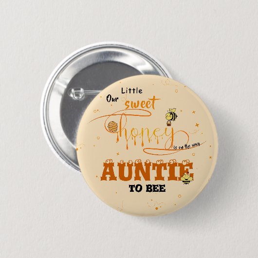Cute Sweet Honey Kawaii Eyeball Text Auntie-to-be 缶バッジ (正面&裏面)
