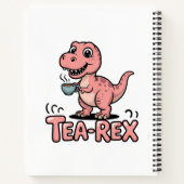Cute Tea-Rex Pink Dinosaur – Sip Happens! ノートブック (裏面)