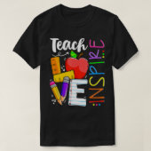 Cute Teach Love And Inspire Graphic  Tシャツ (デザイン正面)