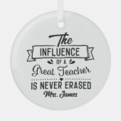 Cute Teacher influence add name  ガラスオーナメント (正面)