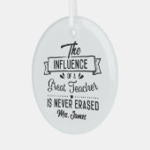 Cute Teacher influence add name  ガラスオーナメント (正面左)