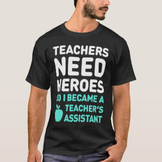 Cute Teacher's Assistant  Teaching Assistant Tシャツ