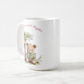 Cute Teddy Bear Reading Book Next Chapter Mom Gift コーヒーマグカップ (正面左)