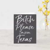 Cute Texan Gift Funny Quote Please I'm From Texas カード (黄色い花)