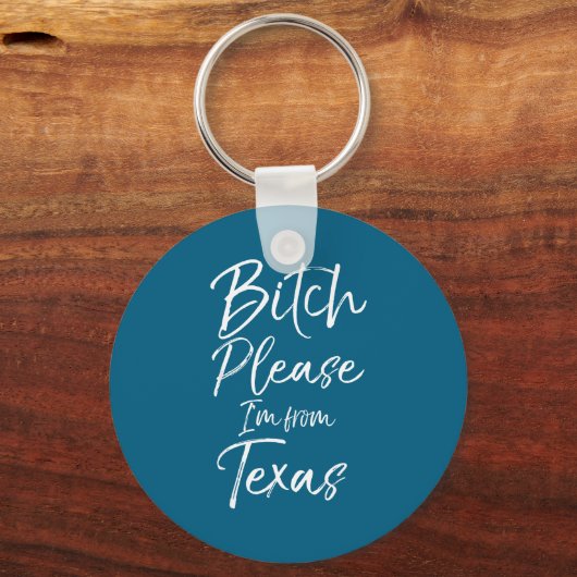 Cute Texan Gift Funny Quote Please I'm From Texas  キーホルダー (正面)