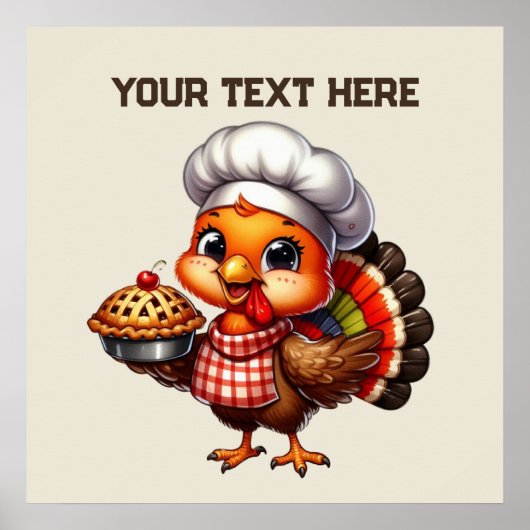Cute Thanksgiving pie turkey customizable ポスター (正面)