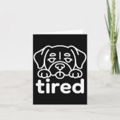 Cute tired dog design カード (正面)
